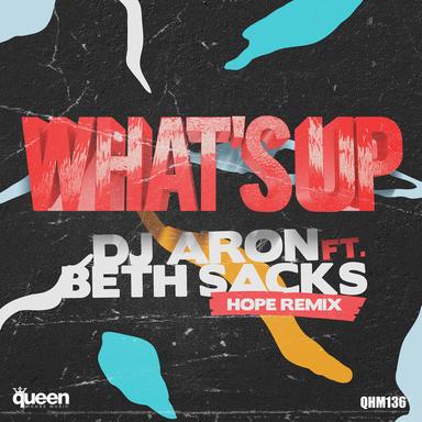 What's Up - Hope Remix