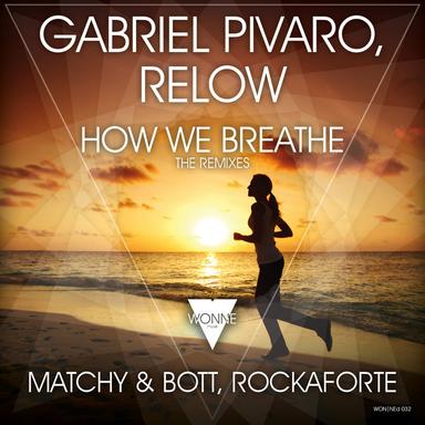 How We Breathe - Rockaforte Remix