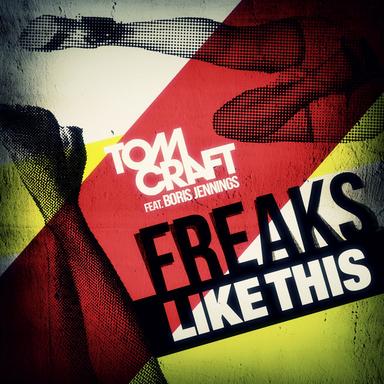 Freaks Like This (feat. Boris Jennings)