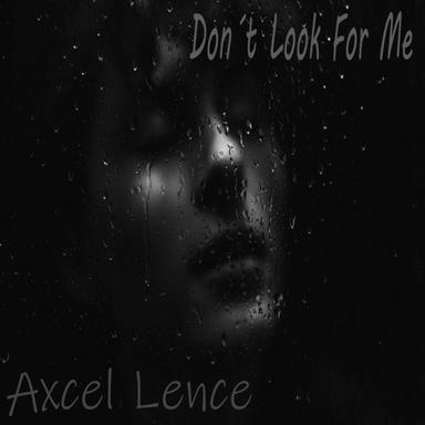 Don´t Look for Me