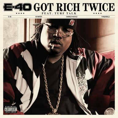 Got Rich Twice (feat. Turf Talk)