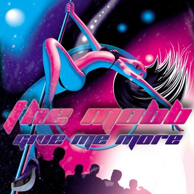 Give Me More - Club Mix