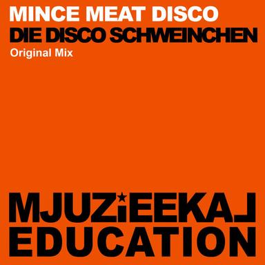 Die Disco Schweinchen - Original Mix