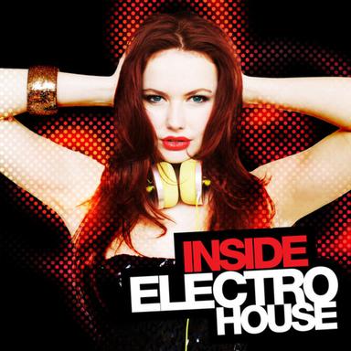 Inside Electro House (World Edition)
