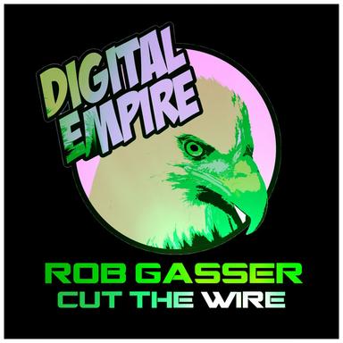 Cut The Wire - Original Mix