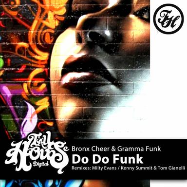 Do Do Funk - Kenny Summit & Tom Gianelli Remix