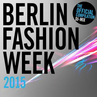 Berlin Fashion Week 2015