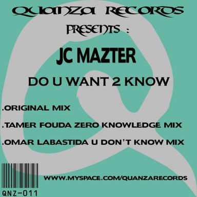 Do U Want 2 Know - Original Mix