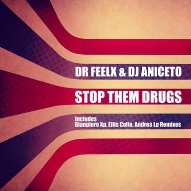 Stop Them Drugs - Gianpiero Xp Reworked Edit Radio