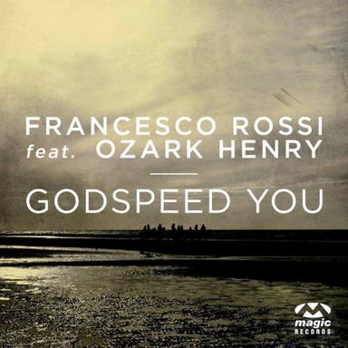Godspeed You - Extended Mix