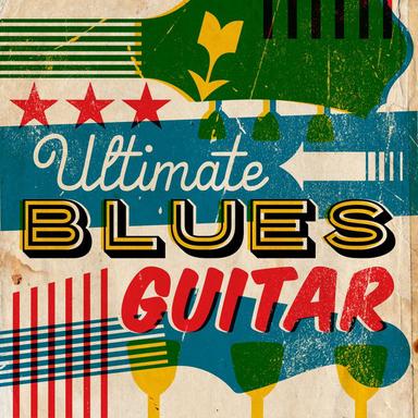 Ultimate Blues Guitar
