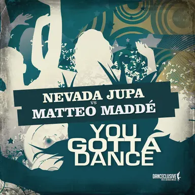 You Gotta Dance - Cam'rick & Manuel Zeta Remix Edit