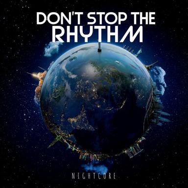 Don't Stop the Rhythm - Van Snyder Remix