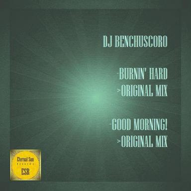 Burnin' Hard - Original Mix