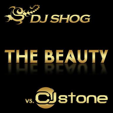 The Beauty - DJ SHOG Edit