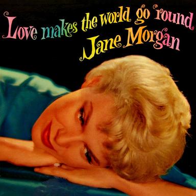Love Makes The World Go Round