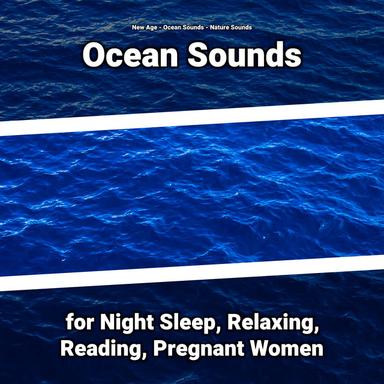 Ocean Sounds to Help You Sleep All Night