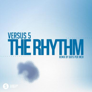 The Rhythm - Original Mix