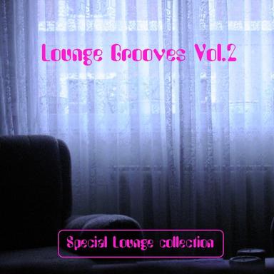 Lounge Grooves vol 2 - Special Lounge Collection