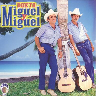 Dueto, Miguel y Miguel