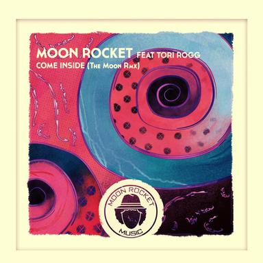 Come Inside - The Moon Remix