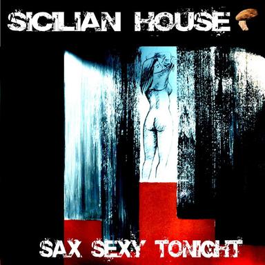 Sax Sexy Tonight - Michael S. Remix Version