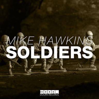 Soldiers - Original Mix Edit