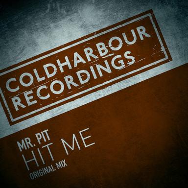 Hit Me - Original Mix