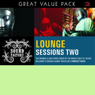 SOUND FACTORY LOUNGE SESSIONS TWO