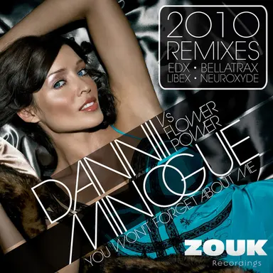 You Won't Forget About Me 2010 - EDX Radio Edit