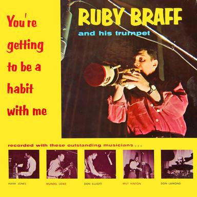 You're Getting To Be A Habit With Me