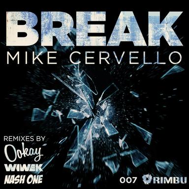 Break - Wiwek Remix