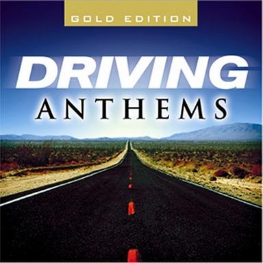 Driving Anthems