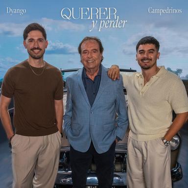Querer y Perder