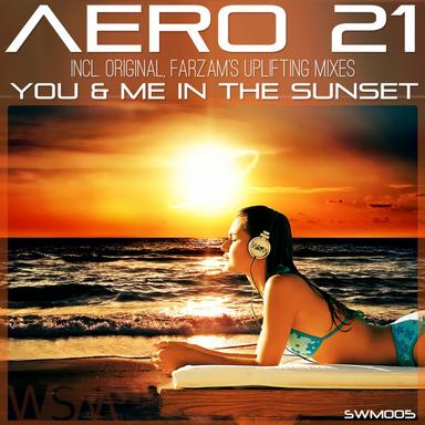You & Me In The Sunset - Original Mix