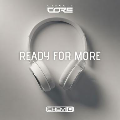Ready for More