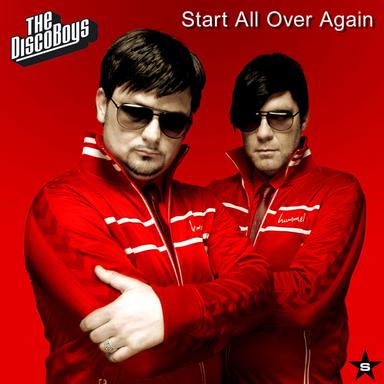 Start All Over Again - Radio Edit