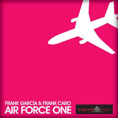 Air Force One - Frank Garcia Remix