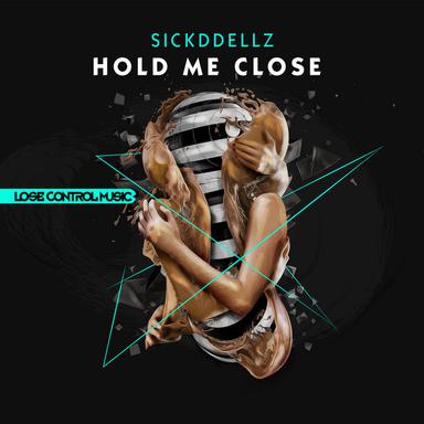 Hold Me Close - Edit