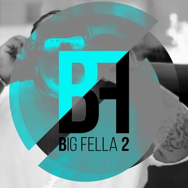 Big Fella 2