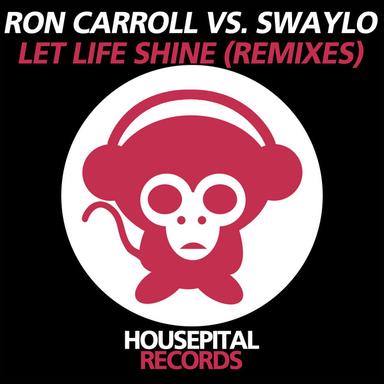 Let Life Shine - Tony Romera Remix