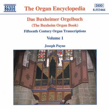 Buxheimer Orgelbuch (Das), Vol. 1