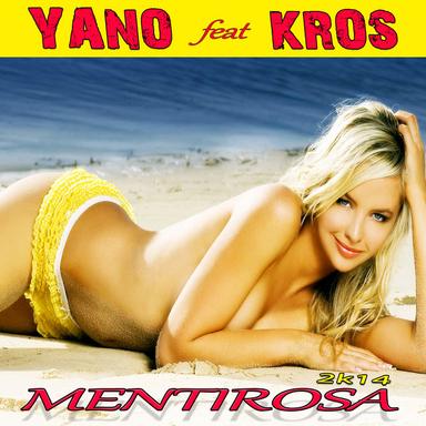Mentirosa 2k14 - Kros Radio Edit