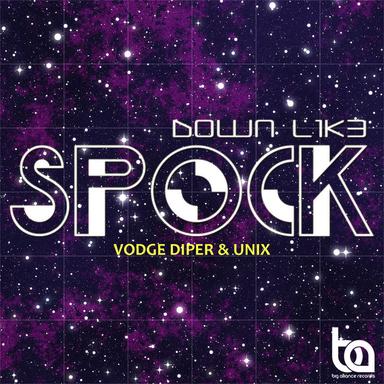 Down Like Spock - Original Mix