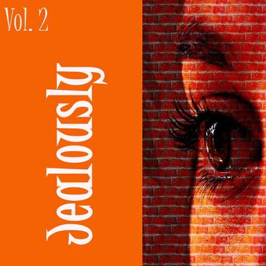 Jealously, Vol. 2