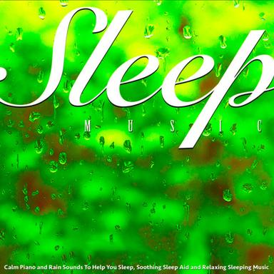 Rain Sounds Sleeping Music