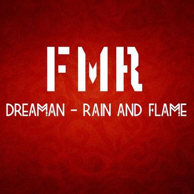 Rain and Flame