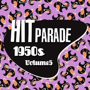 1950s Hit Parade - Vol.5