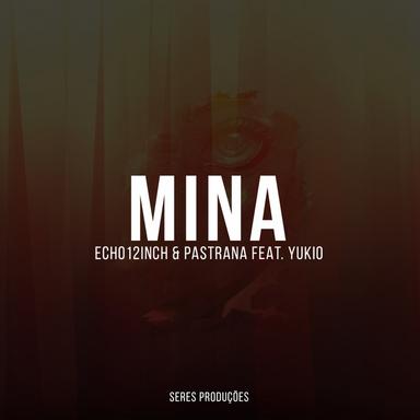 Mina - Main Mix