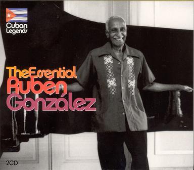 Cuban Legends - The Essential Ruben Gonzalez